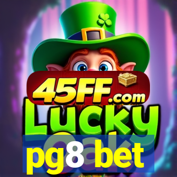 pg8 bet